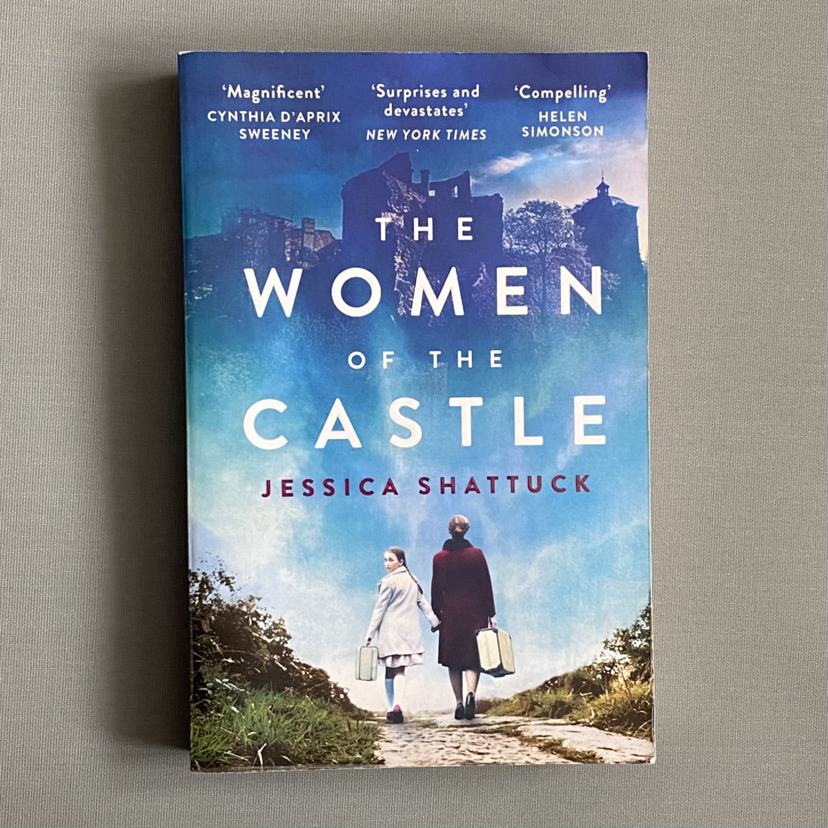 The Women of the Castle By Jessica Shattuck
