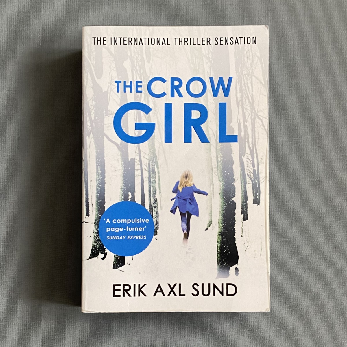 The Crow Girl By Erik Axl Sund