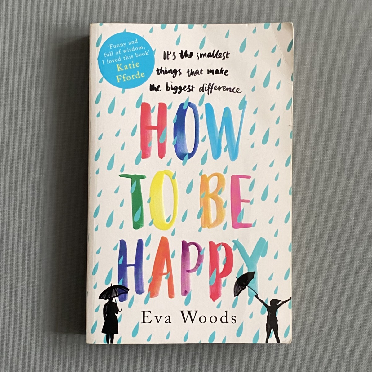 How to Be Happy By Eva Woods