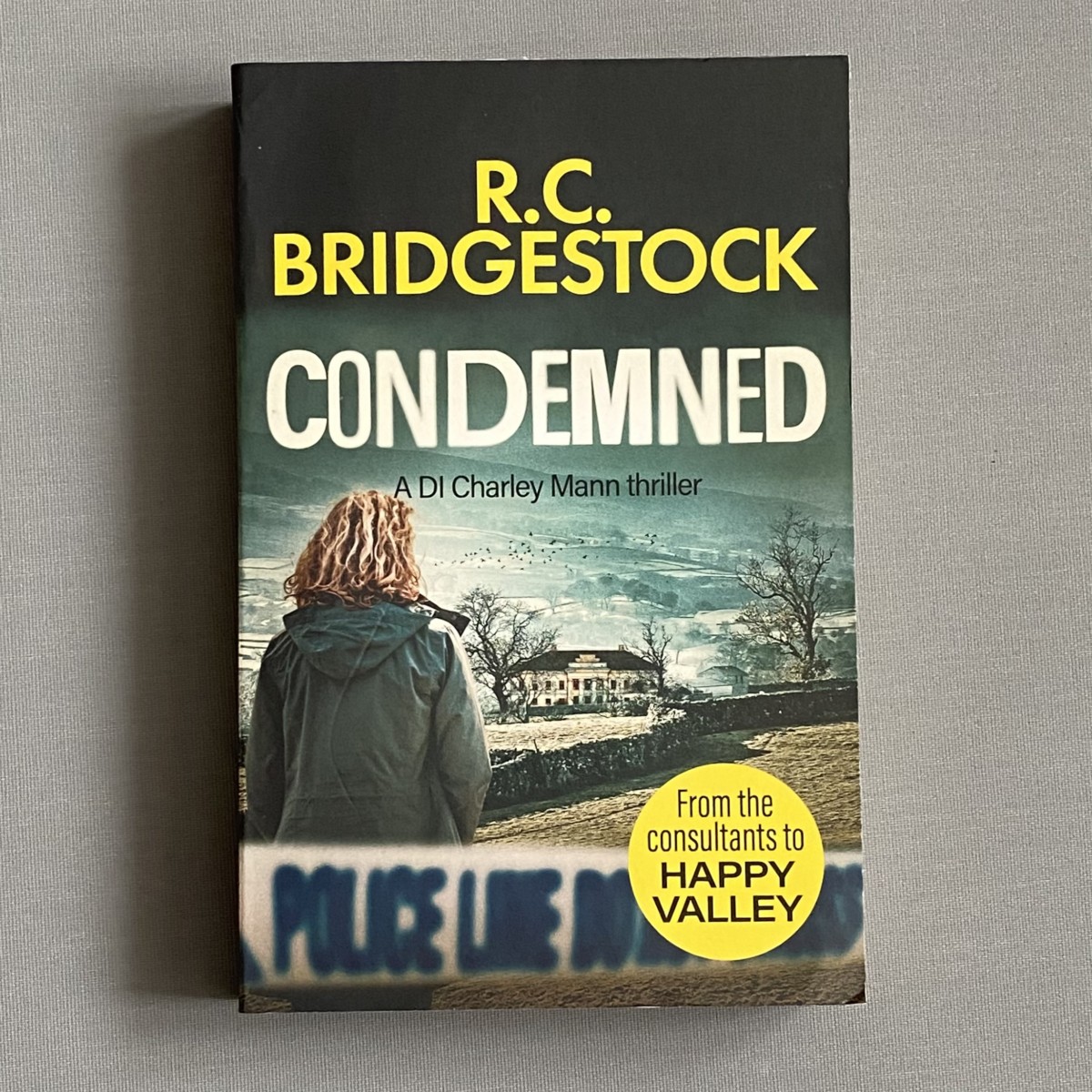 Condemned By R.C. Bridgestock