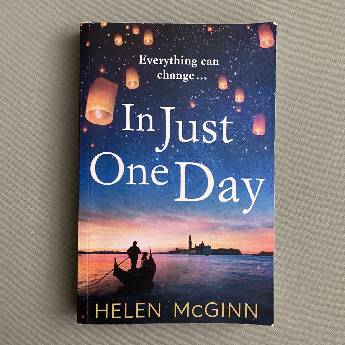 In Just One Day By Helen McGinn