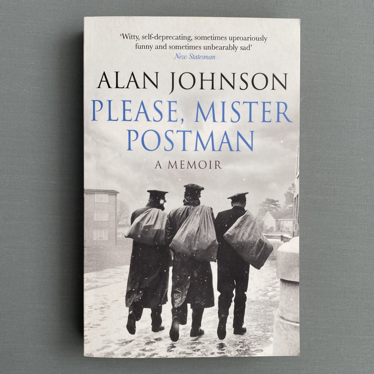 Please, Mister Postman By Alan Johnson
