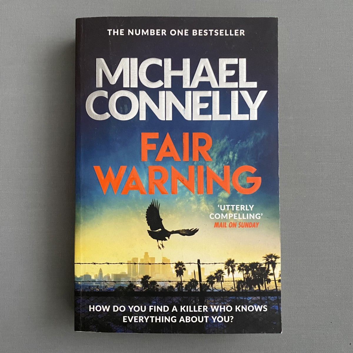 Fair Warning By Michael Connelly