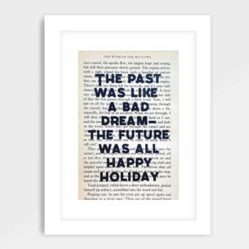 Wind in the Willows Quote Book Page Print - Happy Holiday
