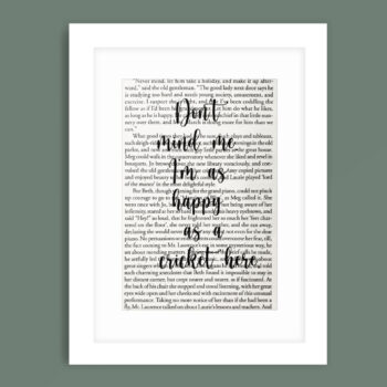 Framed book page book quote print - Don't mind me, I'm as happy as a cricket here