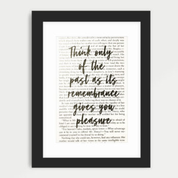 Framed book page book quote print - Think only of the past as its remembrance gives you pleasure