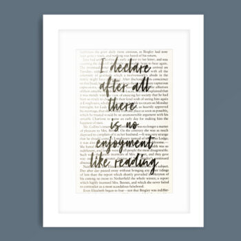 Framed book page book quote print - I declare after all there is no enjoyment like reading