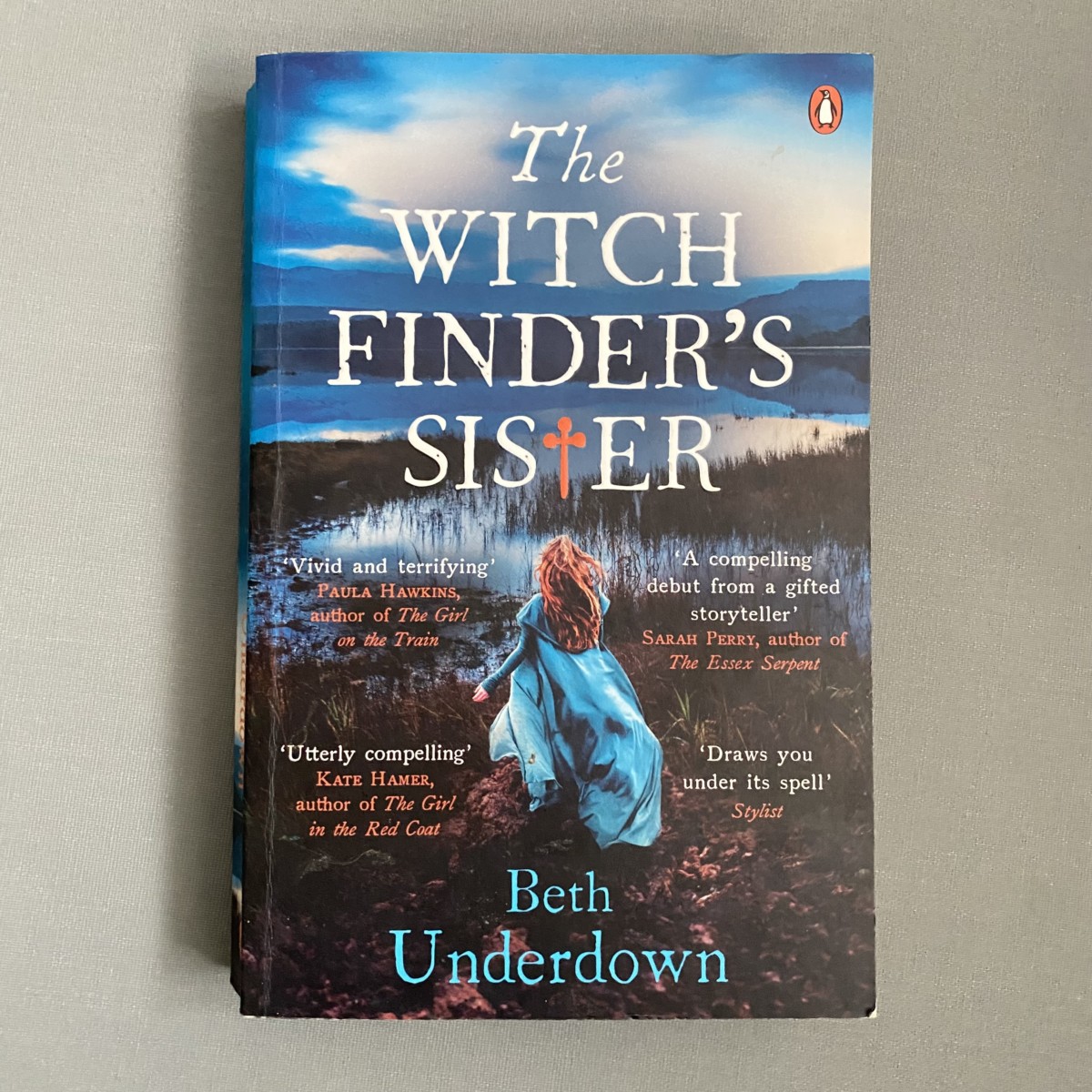 The Witchfinder's Sister By Beth Underdown