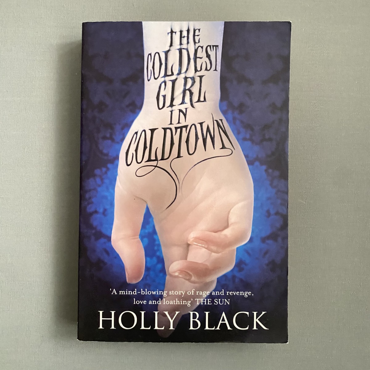 The Coldest Girl in Coldtown By Holly Black