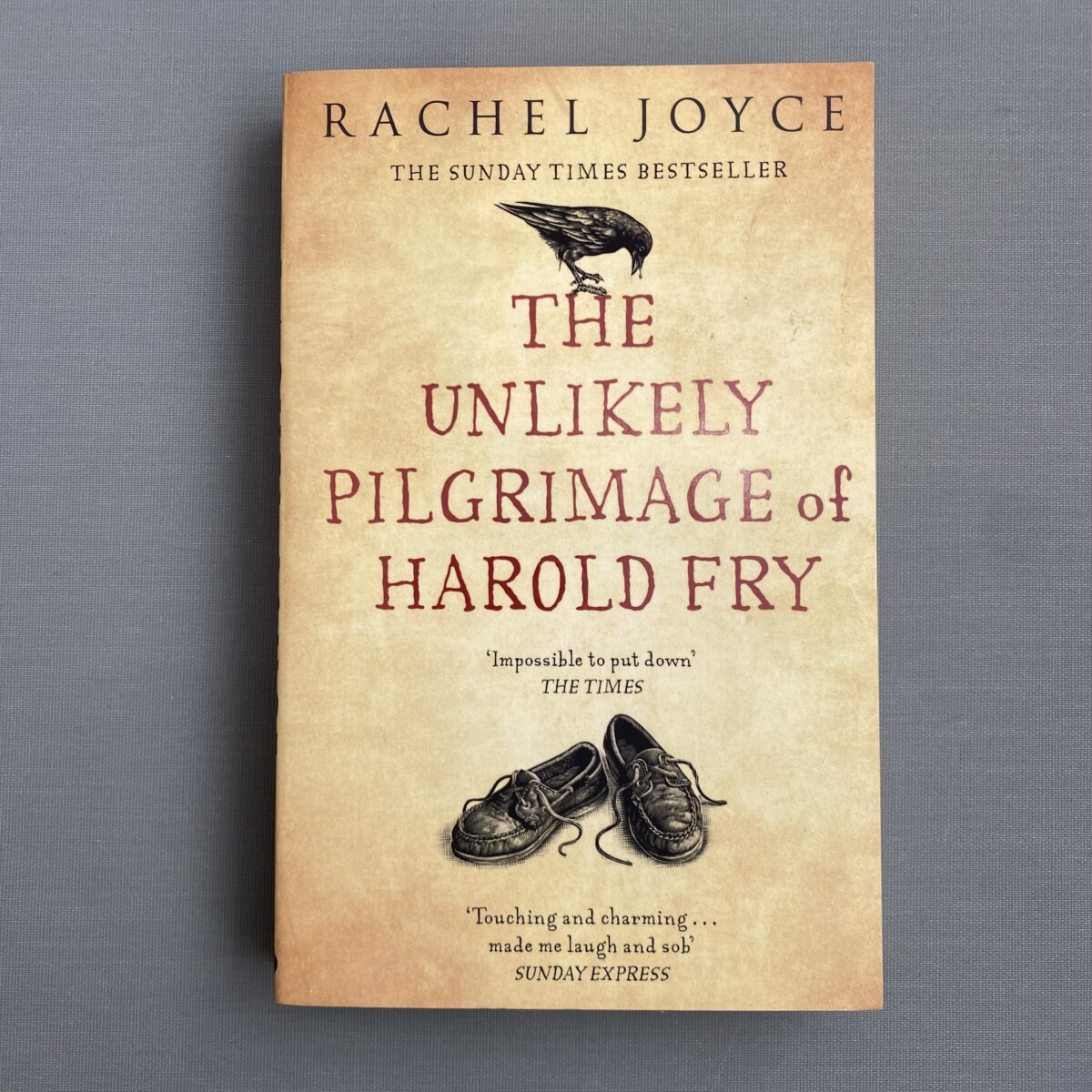 The Unlikely Pilgrimage Of Harold Fry By Rachel Joyce