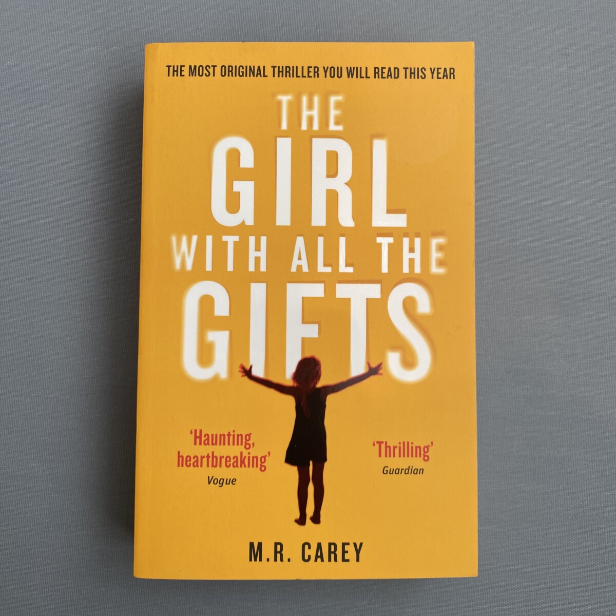 The Girl With All The Gifts By M. R. Carey