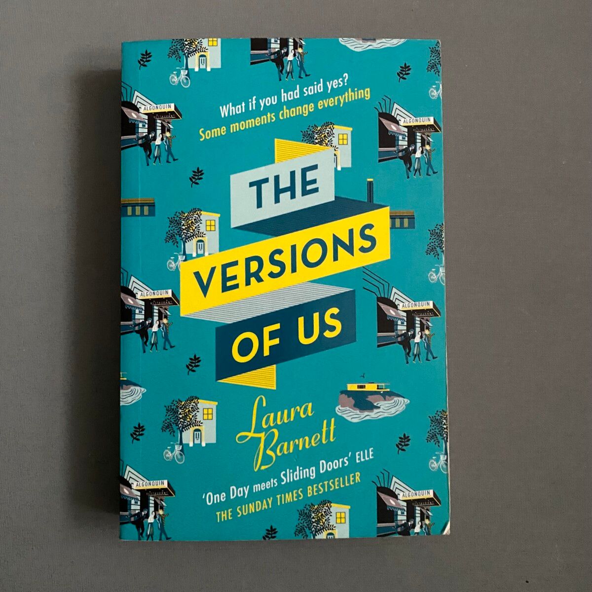 The Versions of Us By Laura Barnett