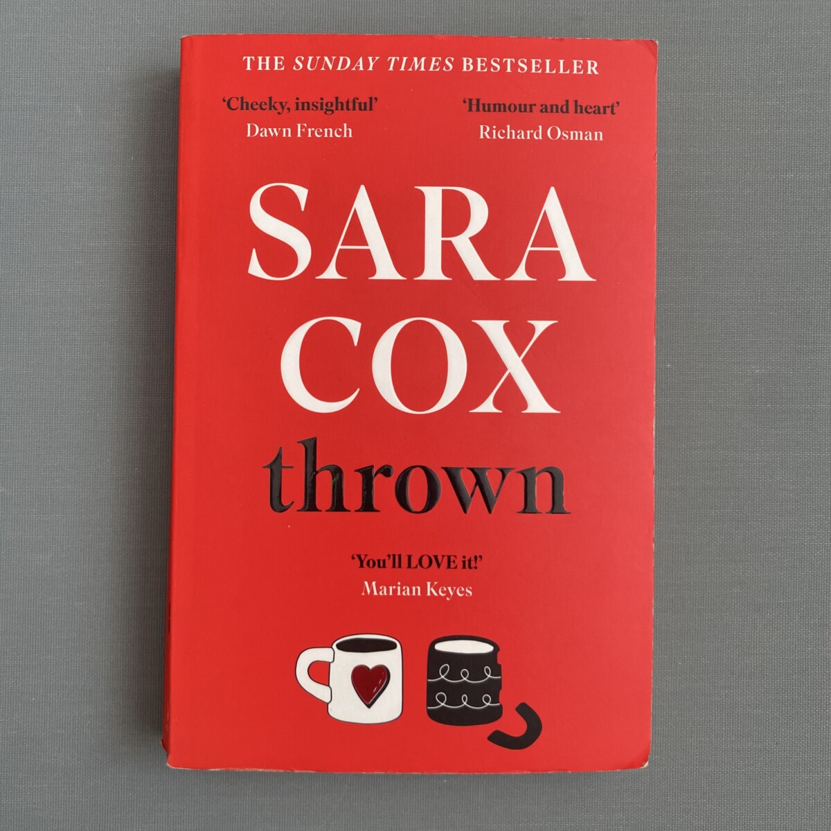 Thrown By Sara Cox