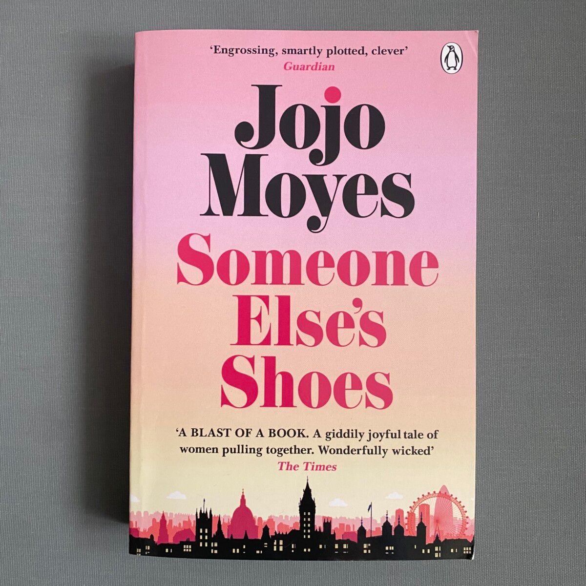 Someone Else’s Shoes By Jojo Moyes