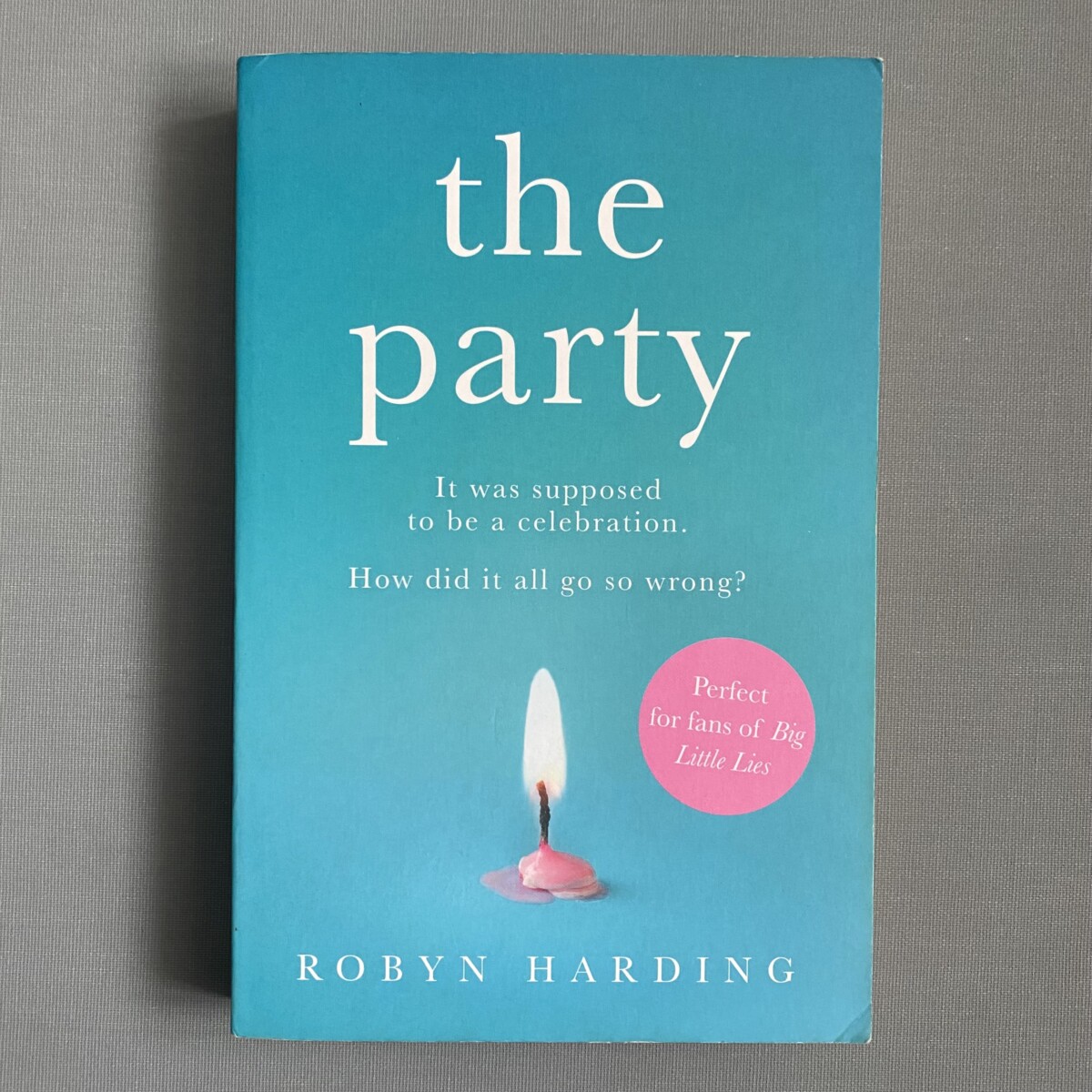 The Party By Robyn Harding