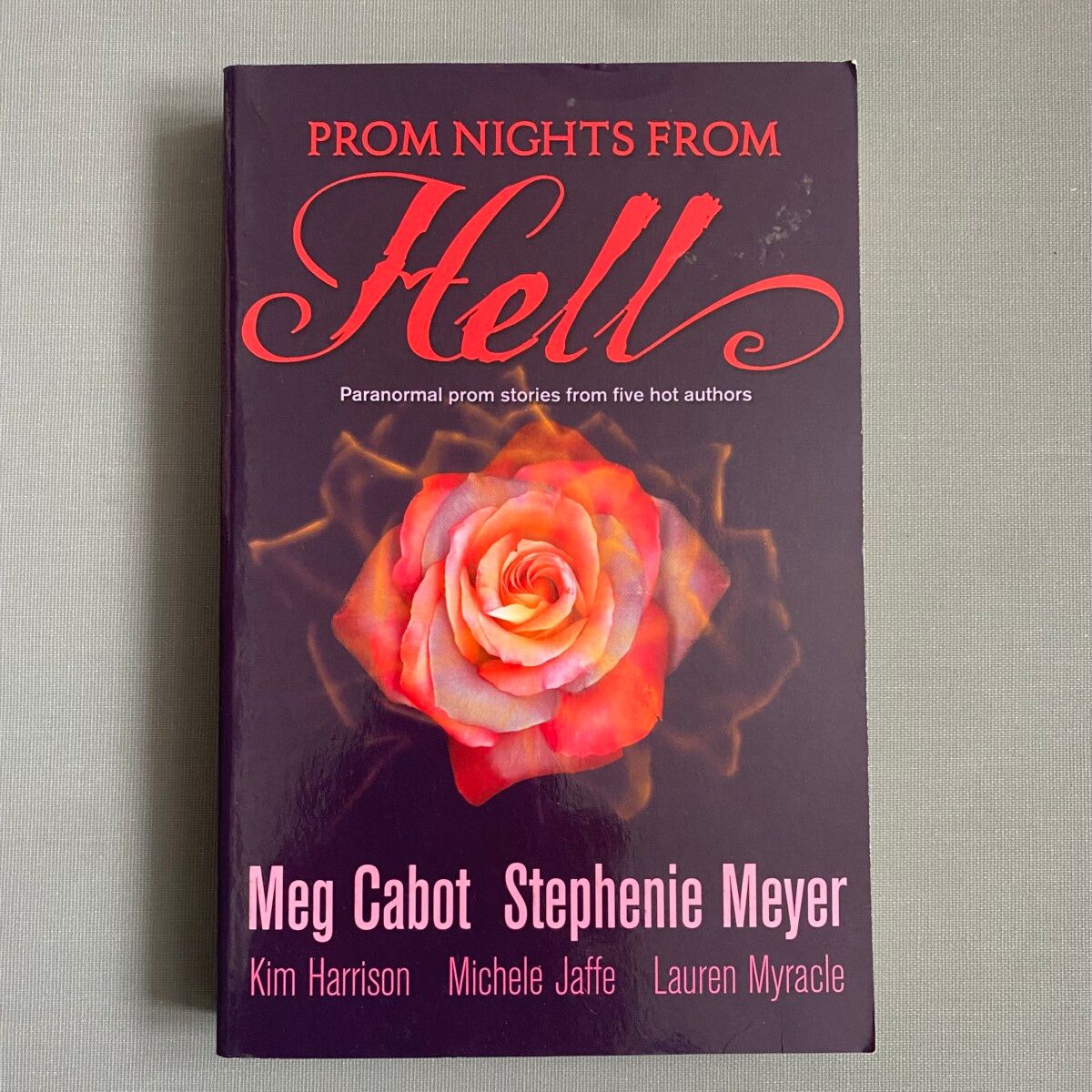 Prom Nights From Hell: Five Paranormal Stories By Meg Cabot, Stephenie Meyer