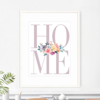 Pastel Home print with multicouloured watercolour flowers -With bold large letters spelling the word HOME in Pink in contemporary country cottage style