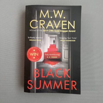 Black Summer By M. W. Craven