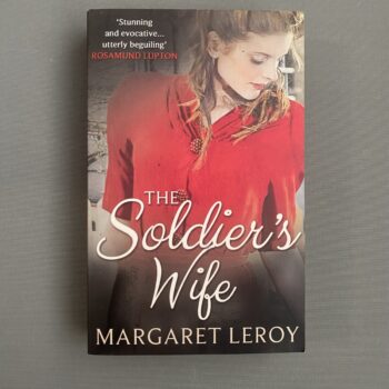 The Soldier's Wife By Margaret Leroy