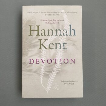Devotion By Hannah Kent