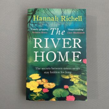 The River Home By Hannah Richell