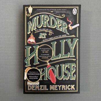 Murder at Holly House By Denzil Meyrick