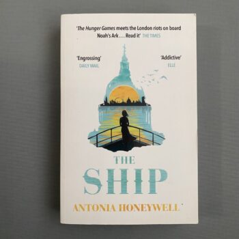 The Ship By Antonia Honeywell