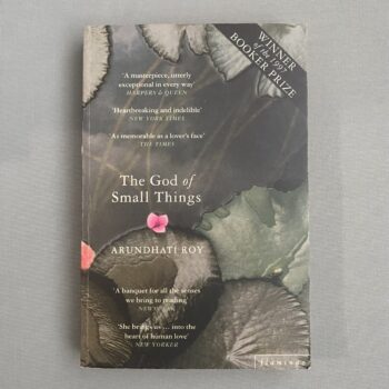 The God of Small Things By Arundhati Roy