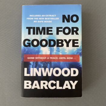No Time for Goodbye By Linwood Barclay